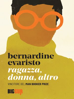 cover image of Ragazza, donna, altro